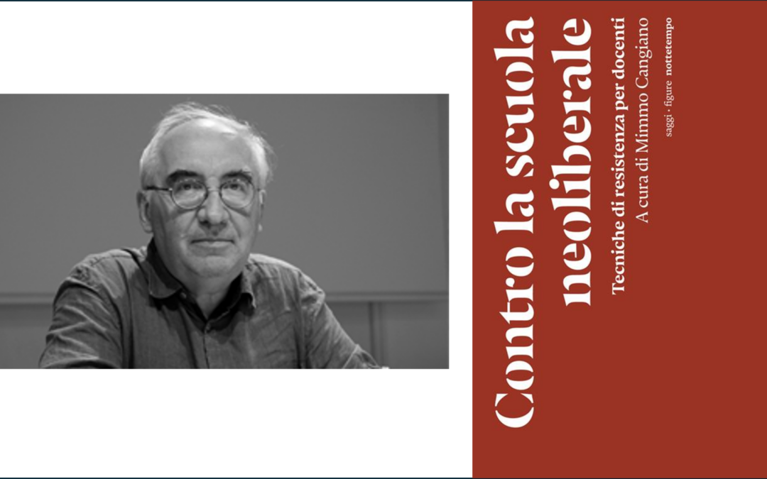 Contro la scuola neoliberista  di Cristian Laval*