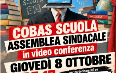 8 ottobre ore 17 ASSEMBLEA SINDACALE on line di Cobas Scuola